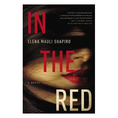 "In the Red" - "" ("Shapiro Elena Mauli")