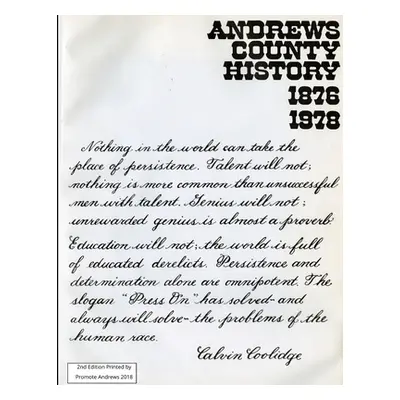 "Andrews County History" - "" ("Andrews Promote")