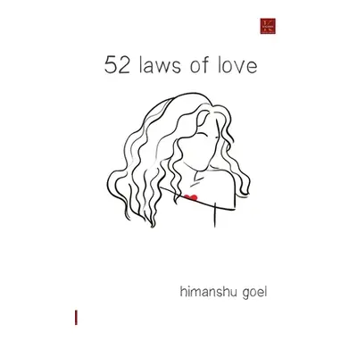 "52 Laws of Love" - "" ("Goel Himanshu")