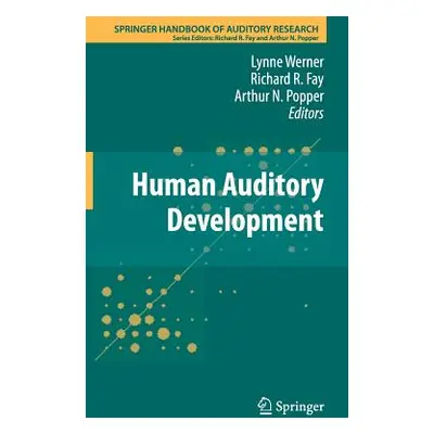 "Human Auditory Development" - "" ("Werner Lynne")