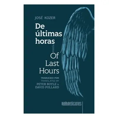 "De ltimas horas / Of Last Hours" - "" ("Kozer Jos")