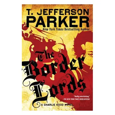 "The Border Lords" - "" ("Parker T. Jefferson")