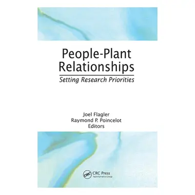 "People-Plant Relationships: Setting Research Priorities" - "" ("Poincelot Raymond P.")