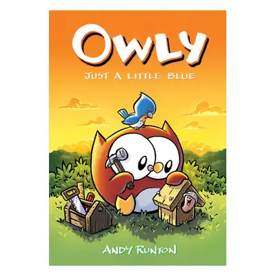 "Just a Little Blue (Owly #2), 2" - "" ("Runton Andy")