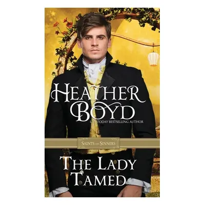 "The Lady Tamed" - "" ("Boyd Heather")