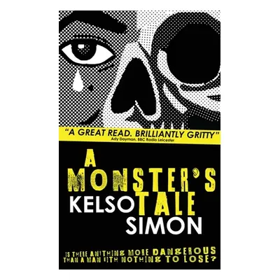 "A Monster's Tale" - "" ("Simon Kelso")