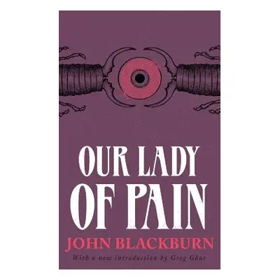 "Our Lady of Pain" - "" ("Blackburn John")