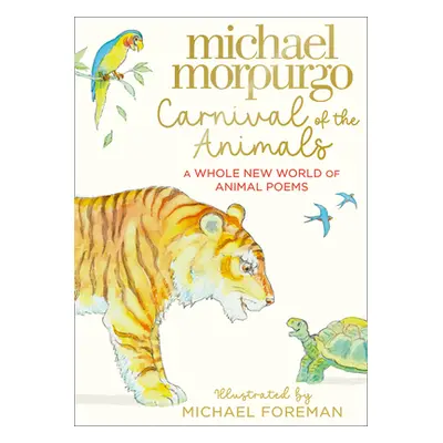 Carnival of the Animals (Morpurgo Michael)