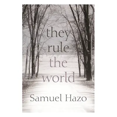 "They Rule the World" - "" ("Hazo Samuel")