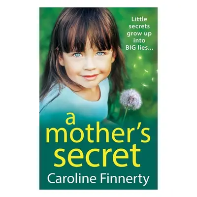 "A Mother's Secret" - "" ("Finnerty Caroline")