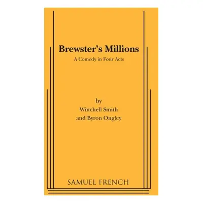 "Brewster's Millions" - "" ("Smith Winchell")