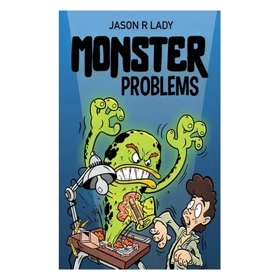 "Monster Problems: A Magic Pen Adventure" - "" ("Lady Jason R.")