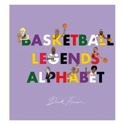 "Basketball Legends Alphabet" - "" ("Feiner Beck")