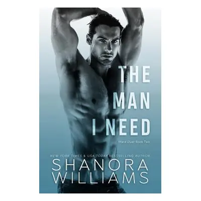 "The Man I Need" - "" ("Williams Shanora")