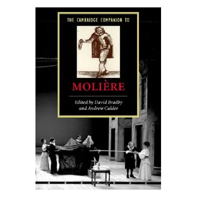 "The Cambridge Companion to Moliere" - "" ("Bradby David")