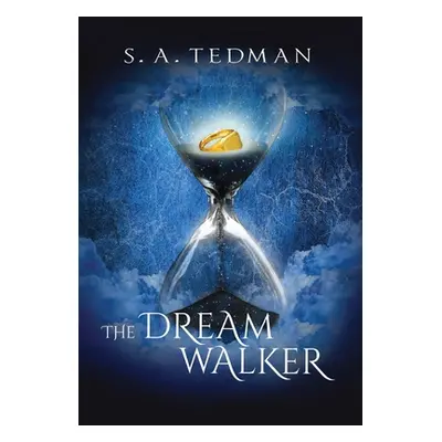 "The Dreamwalker" - "" ("Tedman S. A.")