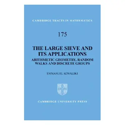 "The Large Sieve and Its Applications: Arithmetic Geometry, Random Walks and Discrete Groups" - 