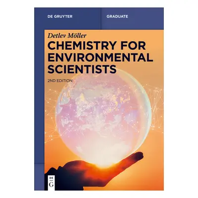 "Chemistry for Environmental Scientists" - "" ("Mller Detlev")