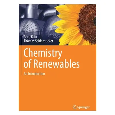 "Chemistry of Renewables: An Introduction" - "" ("Behr Arno")