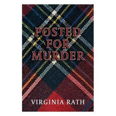 "Posted for Murder: (A Michael Dundas Mystery)" - "" ("Rath Virginia")