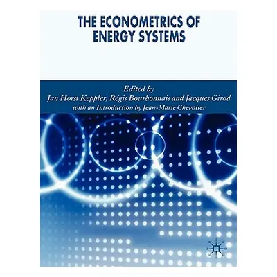 "The Econometrics of Energy Systems" - "" ("Girod Jacques")