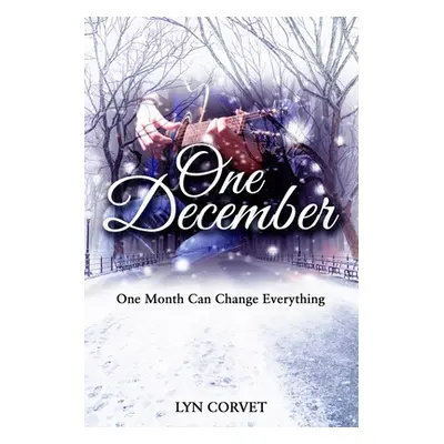 "One December" - "" ("Corvet Lyn")