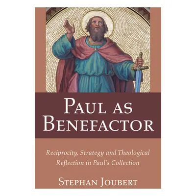 "Paul as Benefactor" - "" ("Joubert Stephan")