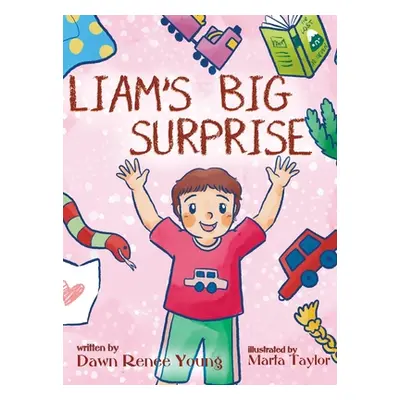 "Liam's Big Surprise" - "" ("Young Dawn Renee")