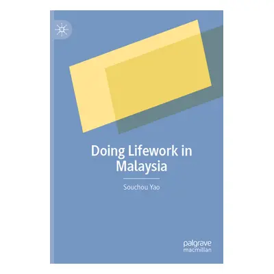 "Doing Lifework in Malaysia" - "" ("Yao Souchou")