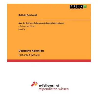 "Deutsche Kolonien" - "" ("Reinhardt Kathrin")