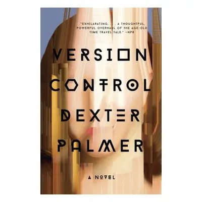 "Version Control" - "" ("Palmer Dexter")