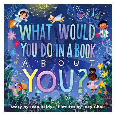 "What Would You Do in a Book about You?" - "" ("Reidy Jean")