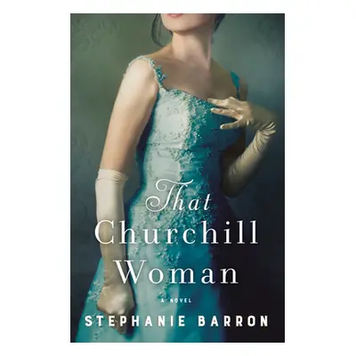 "That Churchill Woman" - "" ("Barron Stephanie")