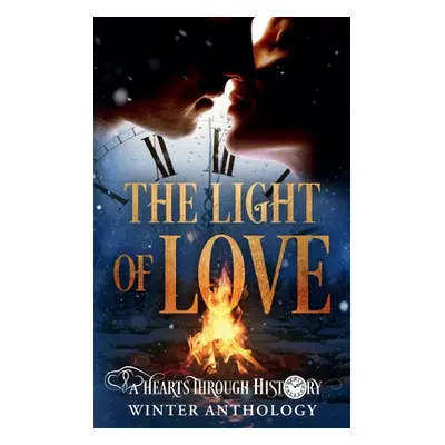 "The Light of Love: A Hearts Through History Winter Anthology" - "" ("Ahearn Elf")