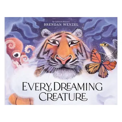 "Every Dreaming Creature" - "" ("Wenzel Brendan")