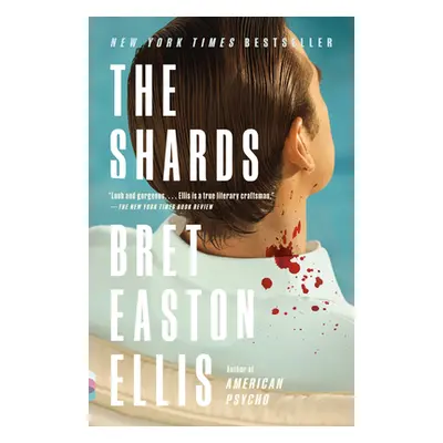 "The Shards" - "" ("Ellis Bret Easton")