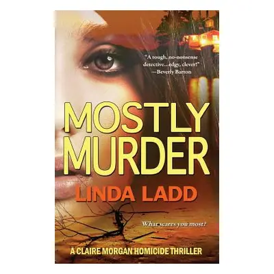 "Mostly Murder" - "" ("Ladd Linda")