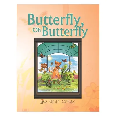 "Butterfly, Oh Butterfly" - "" ("Cruz Jo Ann")