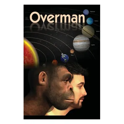 "Overman" - "" ("McKissick Matthew Martin")