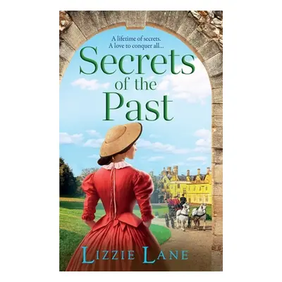 "Secrets of the Past" - "" ("Lane Lizzie")