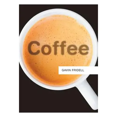 "Coffee" - "" ("Fridell Gavin")