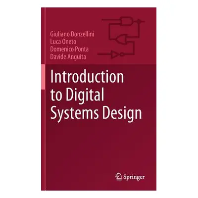 "Introduction to Digital Systems Design" - "" ("Donzellini Giuliano")