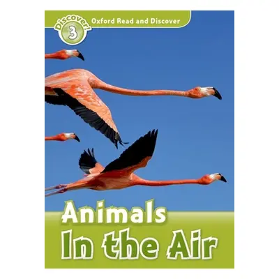 "Read and Discover Level 3 Animals in the Air" - "" ("Robert Quinn")