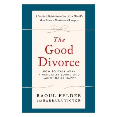 "Good Divorce" - "" ("Felder Raoul")