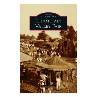 "Champlain Valley Fair" - "" ("Mease Stephen")