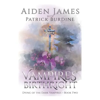 "The Vampires' Birthright" - "" ("Burdine Patrick")