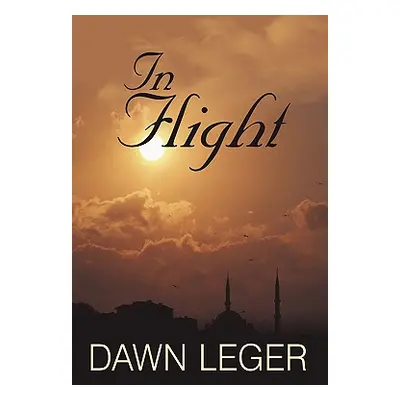 "In Flight" - "" ("Leger Dawn")