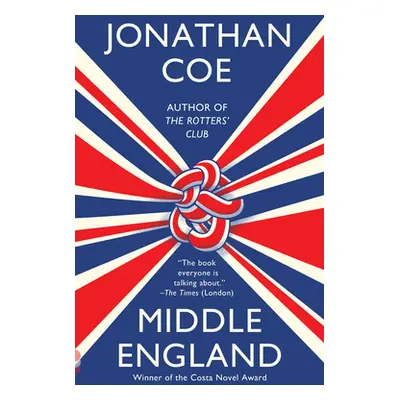 "Middle England" - "" ("Coe Jonathan")