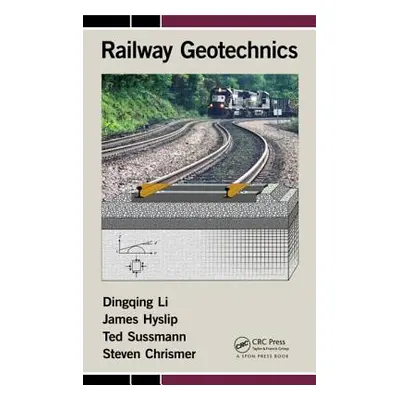 "Railway Geotechnics" - "" ("Li Dingqing")