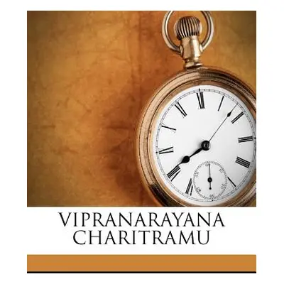 "Vipranarayana Charitramu" - "" ("Mallayakavi Chedalavada")